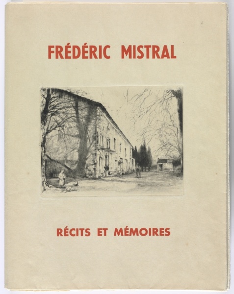 Frédéric Mistral: Mémoires et Recits by Frédéric Mistral: Cover