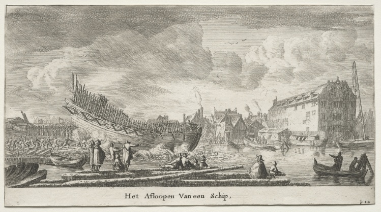 Various Ships and Views of Amsterdam (Verscheÿde Schepen en Gesichten van Amstelredam), Part II:  Launching a Ship